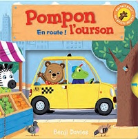 Benji Davies - Pompon l'ourson  : Pompon l'ourson en route !.