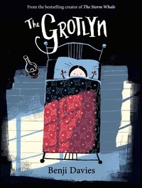 Benji Davies - The Grotlyn.