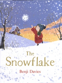 Benji Davies - The Snowflake.