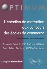 L'entretien de motivation aux concours des écoles de commerce
