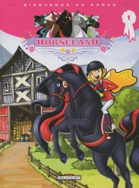 Bienvenue au ranch