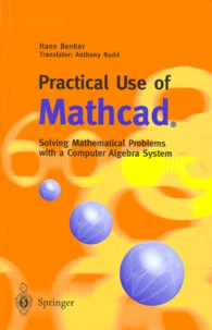PRACTICAL USE OF MATHCAD.