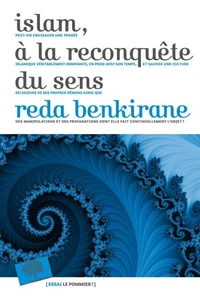 Islam, à la reconquête du sens