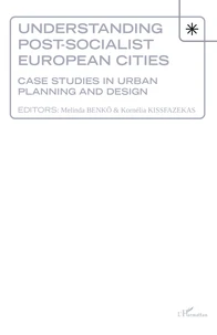 Understanding Post-socialist European Cities