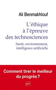 L'éthique à l'épreuve des technosciences