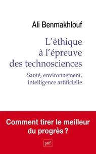 L'éthique à l'épreuve des technosciences