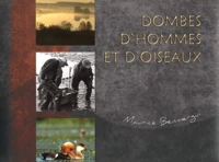 Dombes d'hommes et d'oiseaux