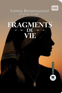 Fragments de vie