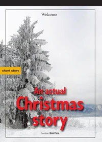 An Actual Christmas Story: Own Tree First