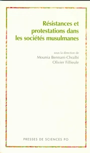 Resistances Et Protestations Dans Les Societes Musulmanes