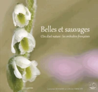 Belles et sauvages