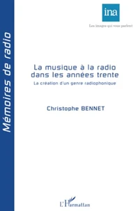 La musique à la radio dans les années trentre