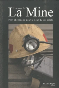 Les mots de la Mine
