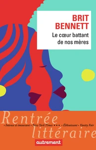Le coeur battant de nos mères
