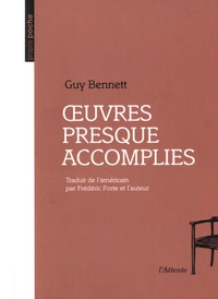 Oeuvres presque accomplies