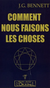 Comment nous faisons les choses