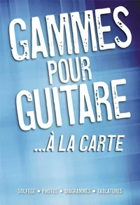 Gammes pour guitare à la carte