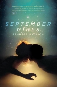 Bennett Madison - September Girls.
