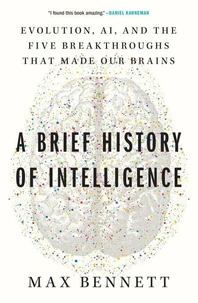 A Brief History of Intelligence
