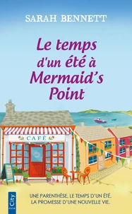 Le temps d'un été à Mermaid's Point