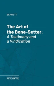 The Art of the Bone-Setter