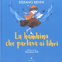 La bambina che parlava ai libri
