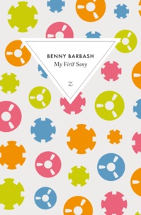 Benny Barbash - My First Sony.