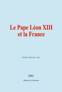 Le Pape Léon XIII et la France