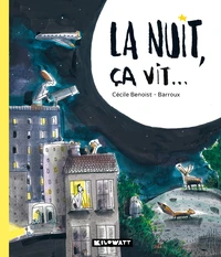 La nuit, ça vit...