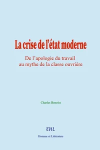 La crise de l’état moderne