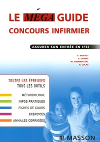Le méga guide concours infirmier