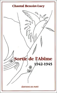 Sortie de l'Abîme 1942-1945