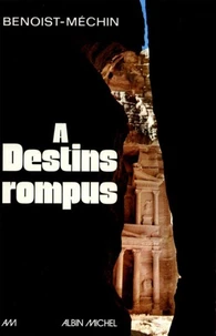 A destins rompus