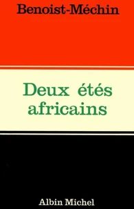 Deux étés africains