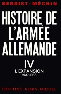 Histoire de l'armée allemande - tome 4