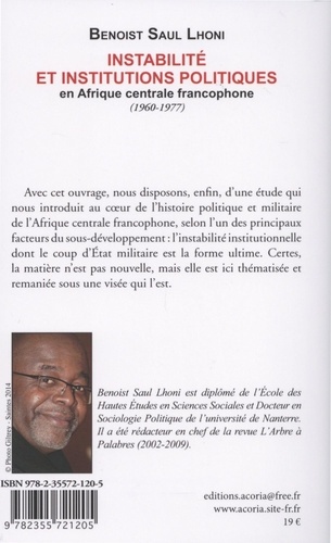 Instabilité et institutions politiques en Afrique centrale francophone (1960-1977)