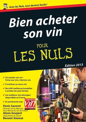 Bien acheter son vin pour les nuls  Edition 2013 - Occasion