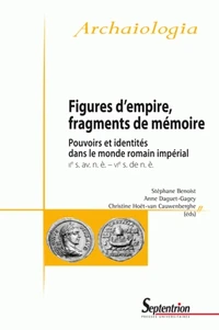 Figures d'empire, fragments de mémoire