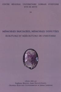 Mémoires partagées, mémoires disputées