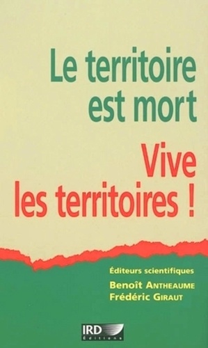 le territoire est mort vive les terrioires