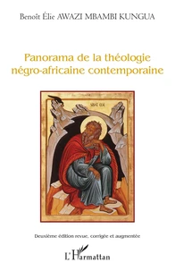 Panorama de la théologie négro-africaine contemporaine