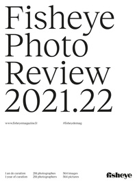 Benoît Baume - Fisheye Photo Review 2021.22.