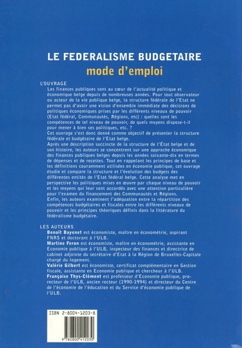 Le fédéralisme budgetaire. Mode d'emploi
