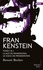 Frankenstein Tome 3 & 4 La nuit de Frankenstein ; Le sceau de Frankenstein