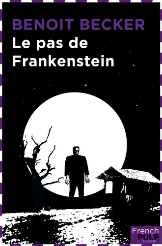 Le Pas de Frankenstein
