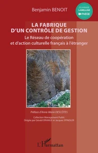 La fabrique d'un contrôle de gestion