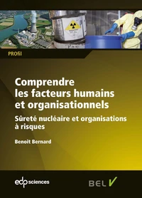 Comprendre les facteurs humains et organisationnels