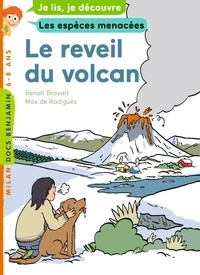 Benoît Broyart et Max de Radiguès - Le réveil du volcan.
