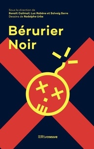 Google livre téléchargé Bérurier Noir (Litterature Francaise) par Benoît Cailmail, Luc Robène, Solveig Serre, Rodolphe Urbs