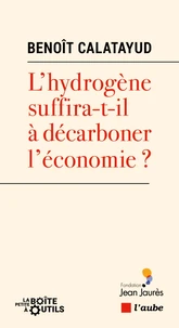 L'hydrogène suffira-t-il à décarboner l'économie ?